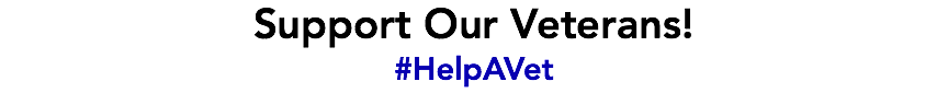 Support Our Veterans! #HelpAVet